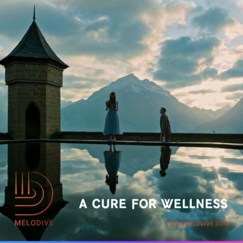  پادکستA Cure for Wellness گپ دایو قسمت بیستم | نقد و بررسی فیلم (بخش اول)