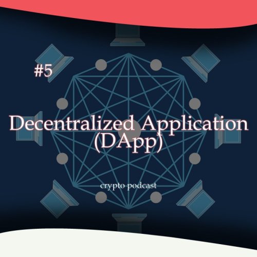  پادکست5: برنامه غیرمتمرکز