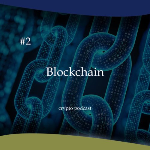  پادکست2: بلاکچین