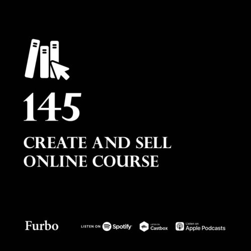  پادکست145: Online Course | درباره دوره آموزشی؛ چطور دوره آنلاین درست کنیم و بفروشیم؟