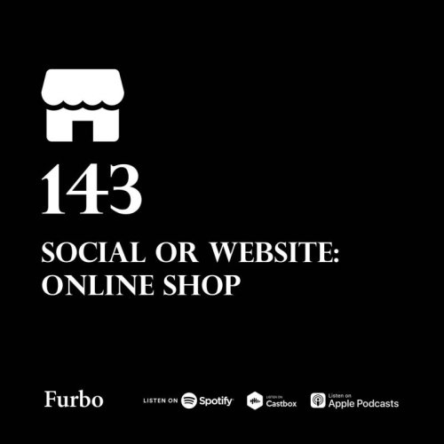  پادکست143: Online Shop | درباره آنلاین شاپ؛ سایت یا اینستاگرام؟