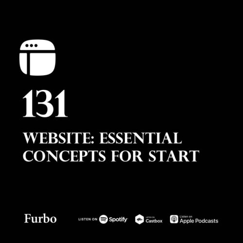  پادکست131: Website | درباره سایت؛ مفاهیم اصلی برای شروع
