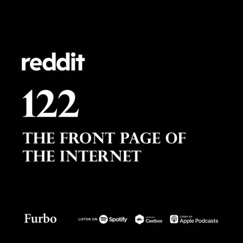  پادکست122: Reddit | داستان ردیت؛ صفحه اول اینترنت
