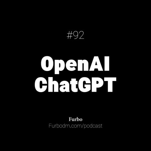  پادکستE92: OpenAI ChatGPT | با چت جی‌پی‌تی با هوش مصنوعی گفتگو کنید