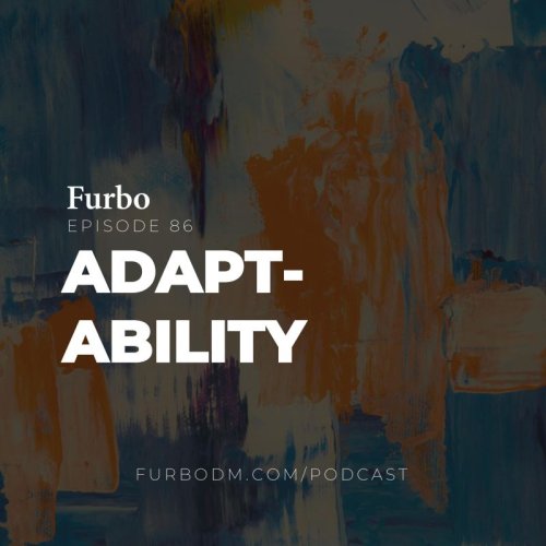  پادکستE86: Adaptability & Flexibility | مهارت نرم تطبیق‌پذیری و انعطاف‌پذیری در محیط کار