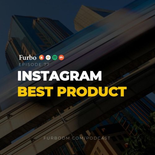  پادکستE77: Instagram Products | راهنمای انتخاب بهترین محصول برای فروش در اینستاگرام