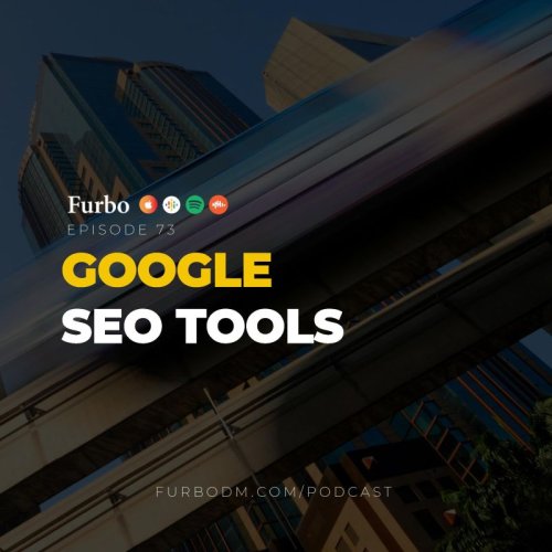  پادکستE73: Google SEO Tools | معرفی ابزارهای گوگل برای سئو (سرچ کنسول و آنالیتیکس)