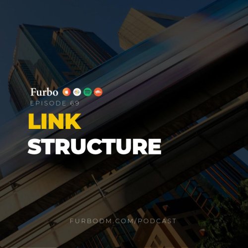  پادکستE69: Link Structure | بررسی ساختار لینک و معرفی لینک فالو، نوفالو، بک‌لینک