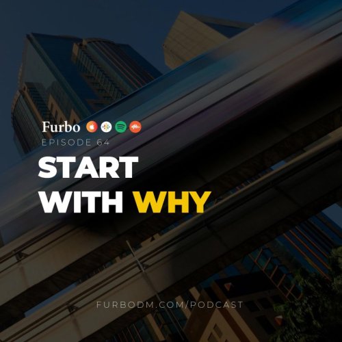  پادکستE64: Start With Why | بررسی کتاب «با چرا شروع کنید» و جمع‌بندی مباحث رشد فردی