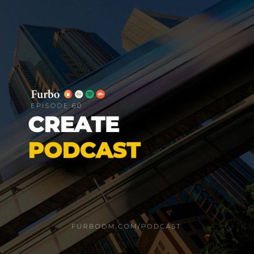  پادکستE60: Create Podcast | راهنمای جامع ساخت پادکست از مراحل اولیه تولید تا رشد شنونده