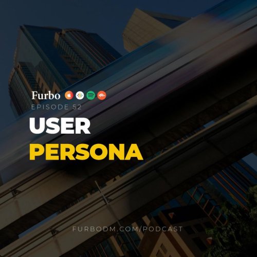  پادکستE52: Persona | پرسونا چیست و چطور با طراحی پرسونای مخاطب تولید محتوا را هدفمند کنیم؟