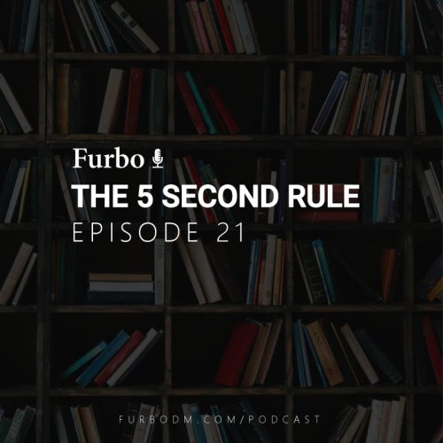  پادکستE21: The 5 Second Rule – قسمت بیست و یک: بررسی کتاب قانون پنج ثانیه