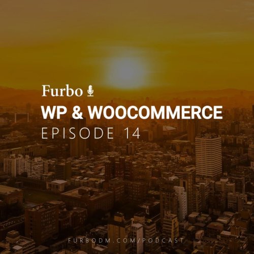  پادکستE14: WP & WooCommerce – قسمت چهارده: معرفی وردپرس و ووکامرس