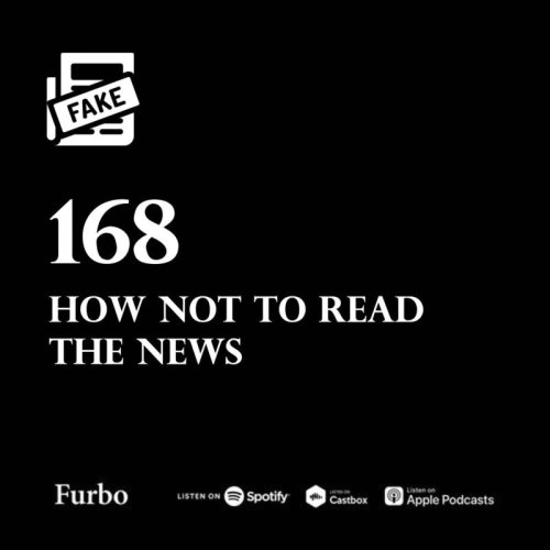  پادکست168: Disinformation | اپیزود ویژه؛ اطلاعات گمراه‌کننده | چطور خبر نخوانیم؟