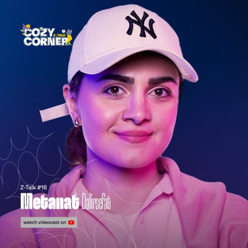  پادکستZ-Talk 16: Metanat Dalirsefat | متانت دلیرصفت