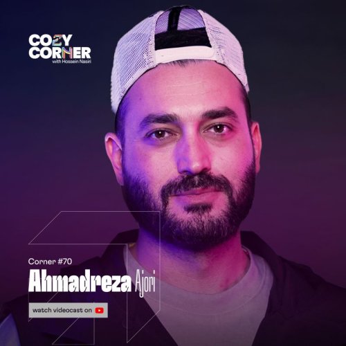  پادکستCorner 70: Ahmadreza Ajori | احمدرضا آجری
