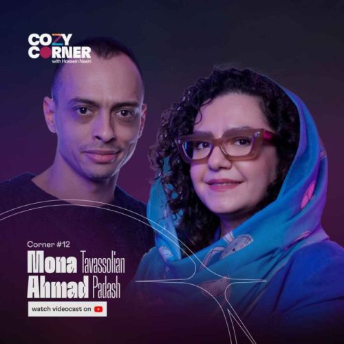  پادکستCorner 12: Mona Tavassolian and Ahmad Padash