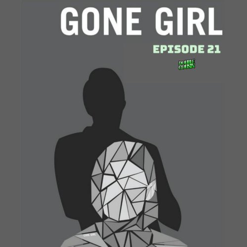  پادکستE 21-Gone Girl