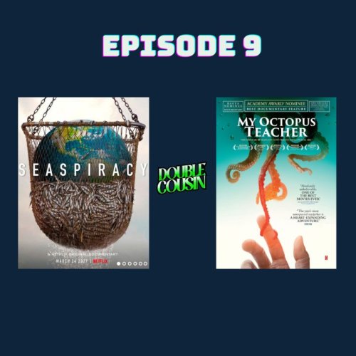  پادکستEpisode Nine-Seaspiracy/My Octopus Teacher