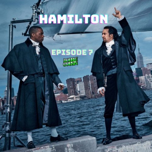  پادکستEpisode Seven-Hamilton