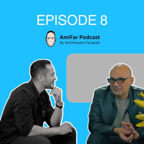  پادکست#8 پیدا کردن شور و اشتیاق در زندگی و کار  | شاهین فاطمی | Shahin Fatemi | Passion in Life and Career