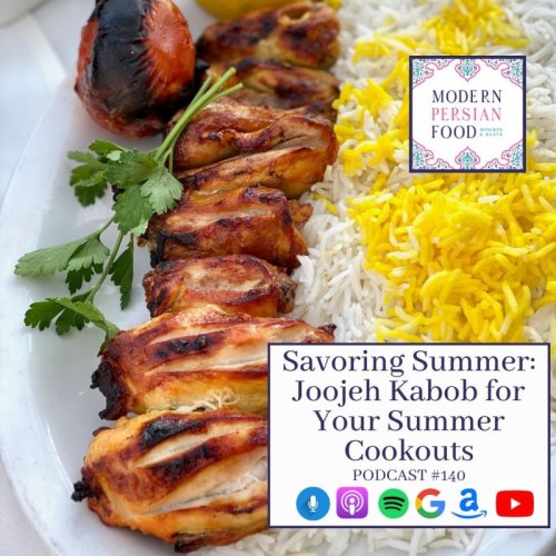  پادکستSavoring Summer: Joojeh Kabob for Your Summer Cookouts