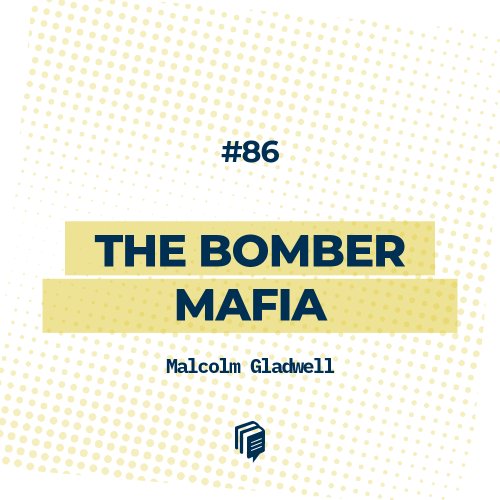  پادکست86: The Bomber Mafia (مافیای بمب‌افکن)