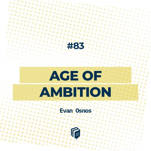  پادکست83: Age of Ambition (عصر جاه‌طلبی)