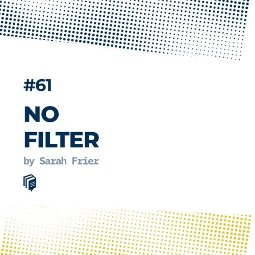  پادکست61: No Filter (بدون فیلتر)