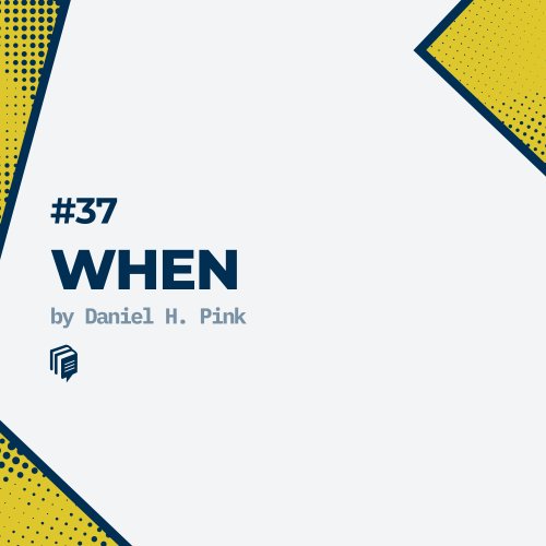  پادکست37: When (خلاصه‌ی کتاب کِی)