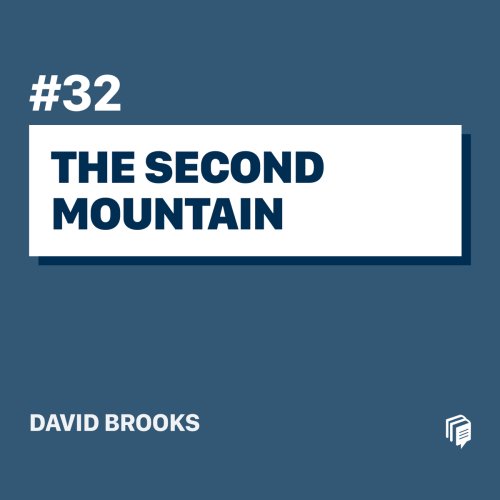  پادکست32: The Second Mountain (خلاصه‌ی کتاب کوه دوم)