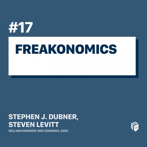  پادکست17: Freakonomics (خلاصه‌ی کتاب فریکونومیکس)