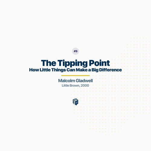  پادکست9: The Tipping Point (خلاصه‌ی کتاب نقطه‌ی عطف)
