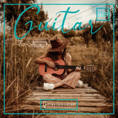  پادکستLIVE 109 - پلی لیست لایو - بیکلام گیتار2