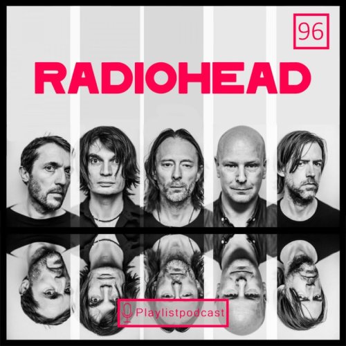  پادکستLIVE 96 - RadioHead - پلی لیست لایو