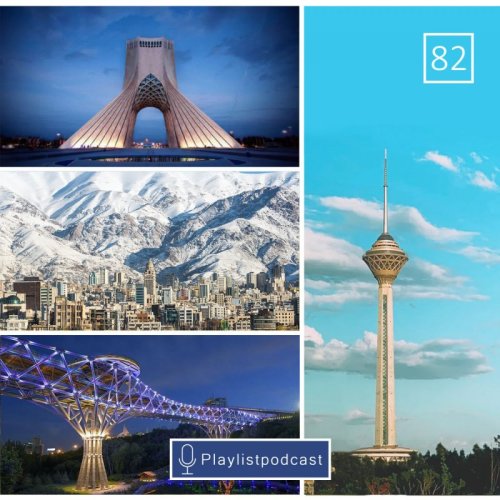  پادکستLIVE 82- پلی لیست لایو تهران