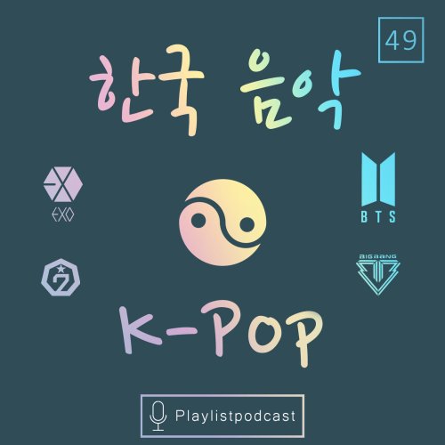  پادکستLIVE49-K-Pop-پلی لیست لایو