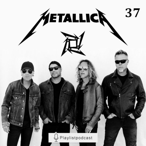  پادکستLIVE 37-Metallica-پلی لیست لایو