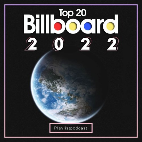  پادکستBillboard 2022 - پلی‌لیست