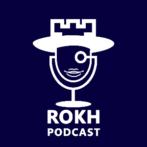 Rokh podcast