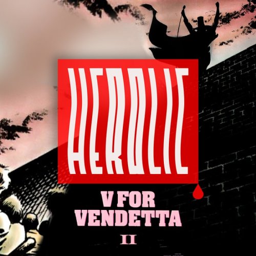  پادکستHerolic – E10 – V for Vendetta-02
