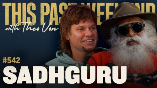  ویدئو پادکست Sadhguru ｜ This Past Weekend w⧸ Theo Von #542