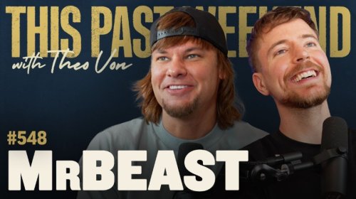  ویدئو پادکست MrBeast | This Past Weekend w/ Theo Von #548