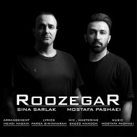 Roozegar (ft. Mostafa Pashaei)