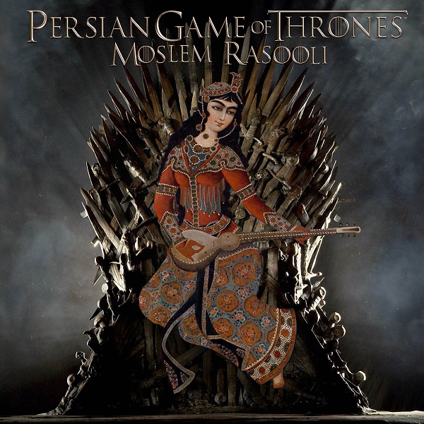Persian Game of Thrones