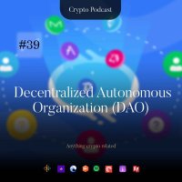 Decentralized Autonomous Organization (DAO)