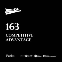 163: Competitive Advantage | درباره مزیت رقابتی و راه‌های ایجاد آن