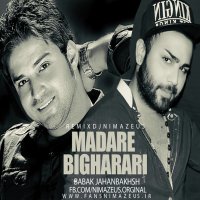 Madare Bigharari (Nima Zeus Remix)