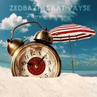 زدبازی، بهزاد لیتو و ای اف ایکس ساعت وایسه