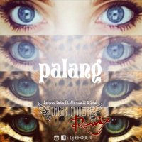 Palang (Ft Alirezajj & Sijal) (Dj Shober Remix)